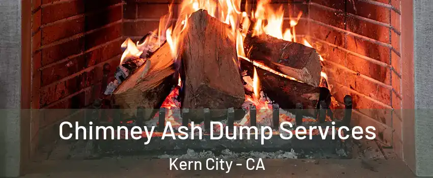 Chimney Ash Dump Services Kern City - CA