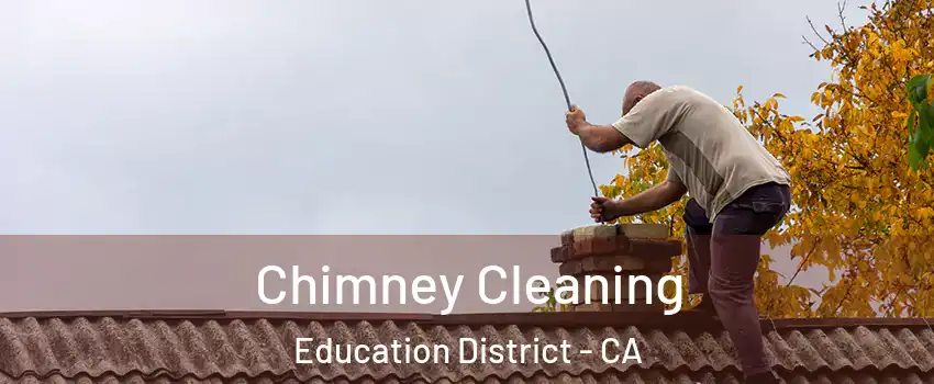 Chimney Cleaning Education District - CA