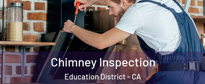 Chimney Inspection Education District - CA