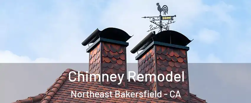 Chimney Remodel Northeast Bakersfield - CA