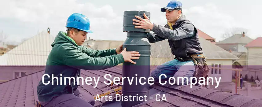 Chimney Service Company Arts District - CA