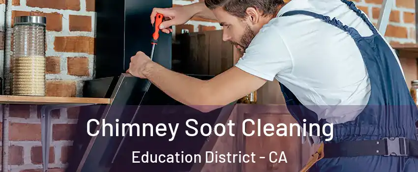 Chimney Soot Cleaning Education District - CA