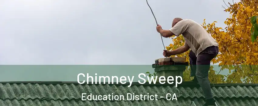 Chimney Sweep Education District - CA