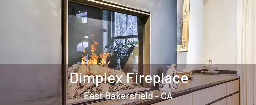 Dimplex Fireplace East Bakersfield - CA
