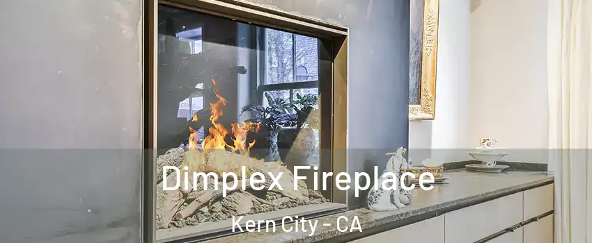 Dimplex Fireplace Kern City - CA