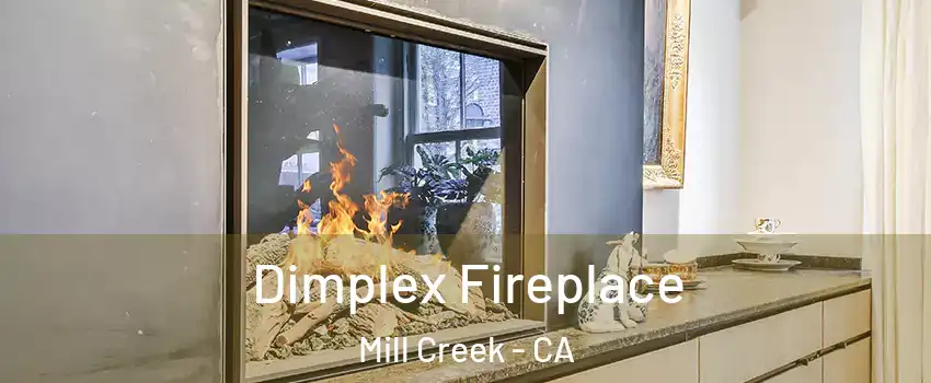 Dimplex Fireplace Mill Creek - CA