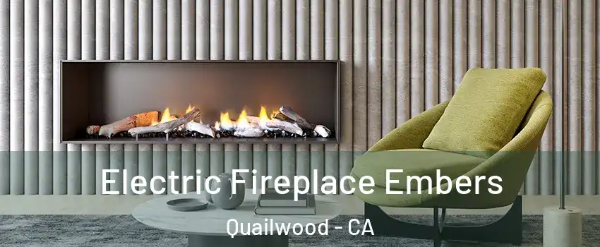 Electric Fireplace Embers Quailwood - CA