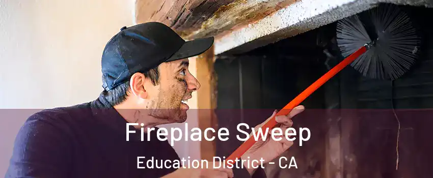 Fireplace Sweep Education District - CA