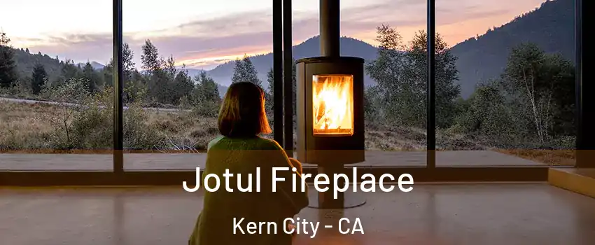 Jotul Fireplace Kern City - CA