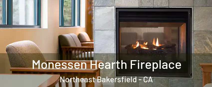 Monessen Hearth Fireplace Northeast Bakersfield - CA