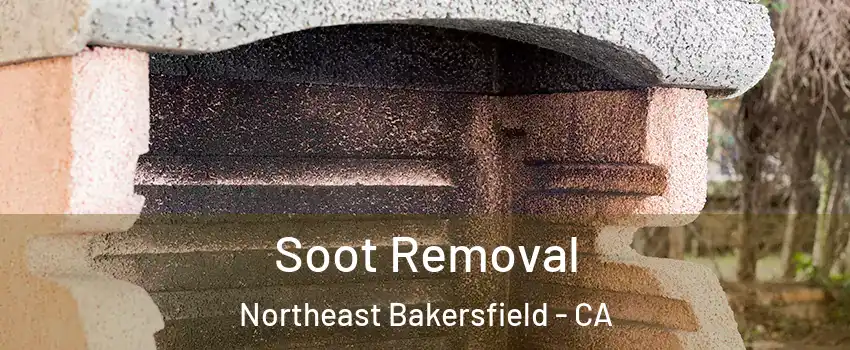 Soot Removal Northeast Bakersfield - CA